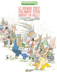 Title: Le grand chef Salamoo Cook arrive en ville !, Author: Tomson Highway
