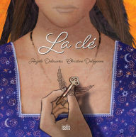 Title: La clé, Author: Angèle Delaunois