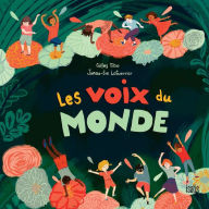 Title: Les voix du monde, Author: Gilles Tibo