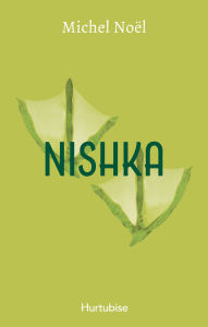 Title: Nishka, Author: Michel Noël