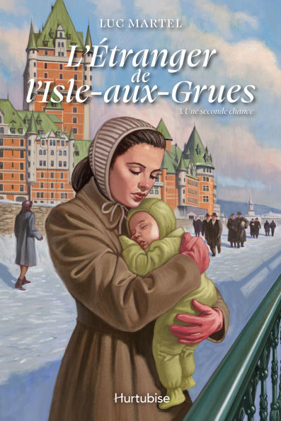 L'Étranger de l'Isle-aux-Grues - Tome 3: Une seconde chance