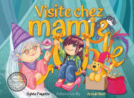 Title: Visite chez mamie, Author: Sylvie Payette