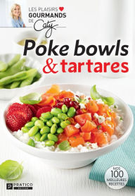 Title: Poke bowls & tartares, Author: Pratico Édition