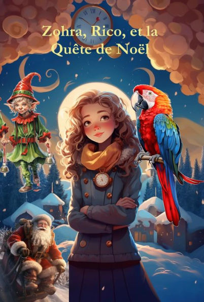 Zohra, Rico, et la Quête de Noël: Un Voyage Magique pour Sauver Noël