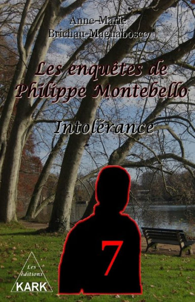 Les enquêtes de Philippe Montebello (7): Intolérance