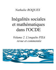 Title: Inégalités sociales et mathématiques dans l'OCDE: Volume 2, Author: Nathalie ROQUES