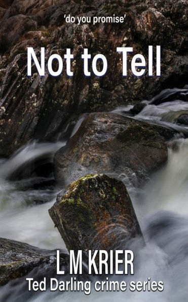 Not to Tell: do you promise