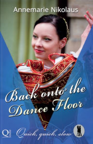 Title: Back onto the Dance Floor-, Author: Annemarie Nikolaus