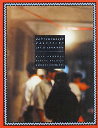 Title: Contemporary Practices: Art and Experience, Author: Pascal Beausse