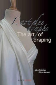 Title: The Art of Draping / L'art des drap's, Author: Gladiators Band