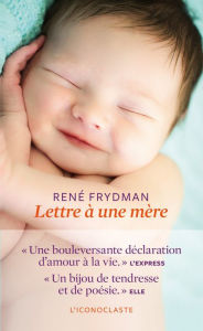 Title: Lettre à une mère, Author: René Frydman