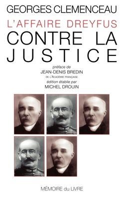 L'affaire Dreyfus - Contre la justice