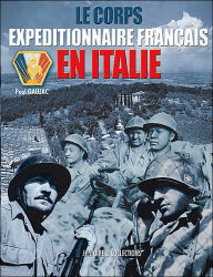 Title: Corps Expeditionnaire Francais en Italie, 1943-1944, Author: Paul Gaujac