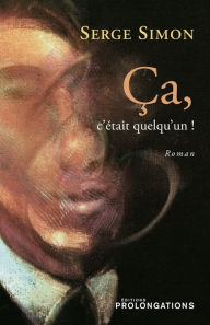 Title: Ça, c'était quelqu'un !, Author: Serge Simon