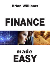 Title: Finance Made Easy, Author: Brian Williams