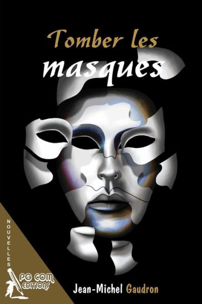 Tomber les masques