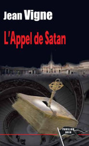 Title: L'Appel de Satan, Author: Jean Vigne
