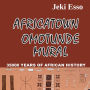 Africatown Omotunde Mural. 35000 Years of African History