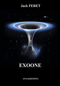 Title: Exoone, Author: Jack Feret