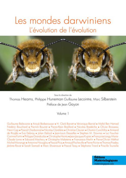 Les mondes darwiniens: L'évolution de l'évolution, Vol. 1