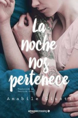 La noche nos pertenece