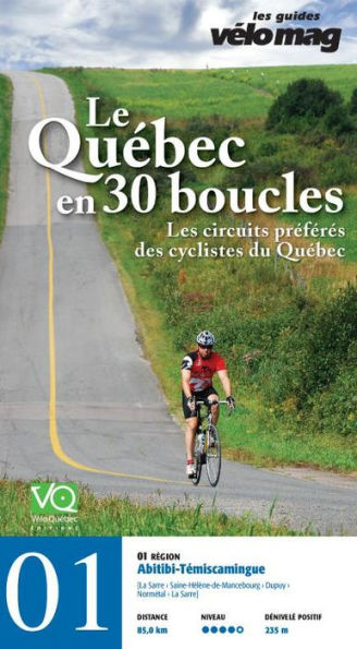 01. Abitibi-Témiscamingue (La Sarre): Le Québec en 30 boucles, Parcours .01