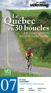 Title: 07. Laurentides (Sainte-Adèle (Mont-Rolland)): Le Québec en 30 boucles, Parcours .07, Author: Patrice Francoeur