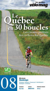 Title: 08. Montérégie (Ormstown): Le Québec en 30 boucles, Parcours .08, Author: Patrice Francoeur