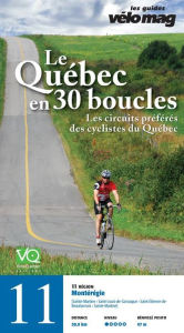 Title: 11. Montérégie (Sainte-Martine): Le Québec en 30 boucles, Parcours .11, Author: Patrice Francoeur