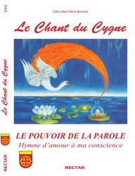 Title: Le Chant du Cygne, Author: Jean-Pierre Beunas