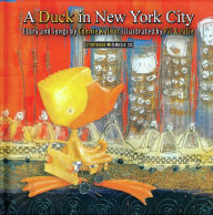 Title: A Duck in New York City, Author: Connie Kaldor