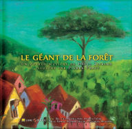 Title: Le géant de la forêt, Author: Helio Ziskind
