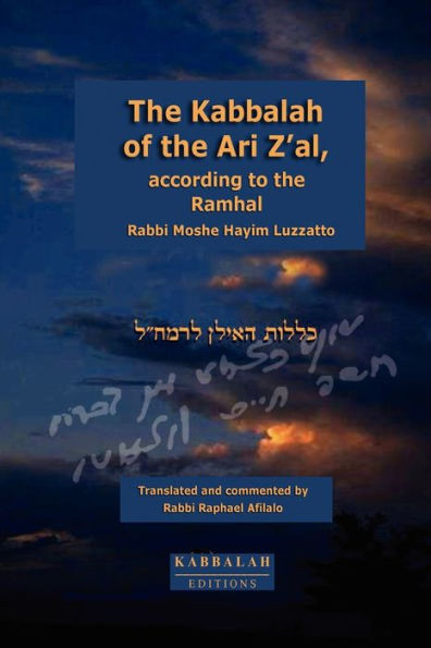 the Kabbalah of Ari Z'al, according to Ramhal