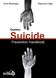 Title: Quebec Suicide Prevention Handbook, Author: Head Hunter