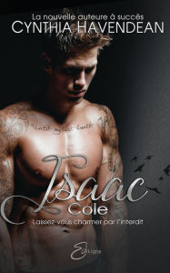 Title: Isaac Cole, Author: Cynthia Havendean
