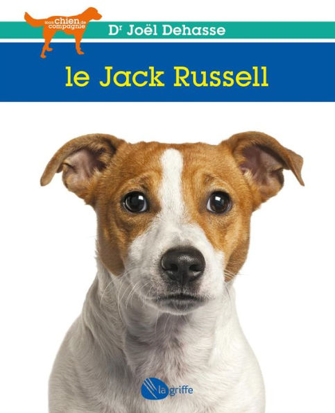 Le Jack Russell: JACK RUSSELL -NE [NUM]