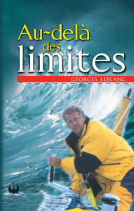 Title: Au-delà des limites, Author: Georges Leblanc