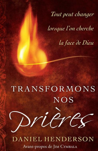 Transformons nos prieres