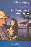Title: La sang-mêlé du bayou 2, Author: Maxime Lili