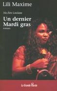 Title: Un dernier mardi gras3, Author: Maxime Lili