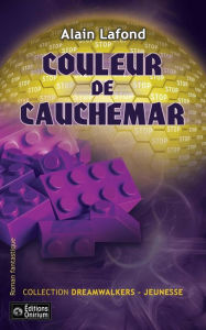 Title: Couleur de cauchemar, Author: Alain Lafond