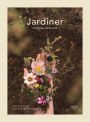 Jardiner: tout naturellement