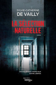 Title: La sélection naturelle, Author: Sylvie-Catherine De Vailly