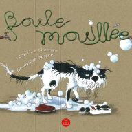 Title: Boule mouillée, Author: Caroline Therrien