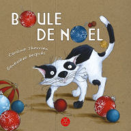 Title: Boule de Noël, Author: Caroline Therrien