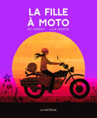 Title: La fille à la moto, Author: Amy Novesky