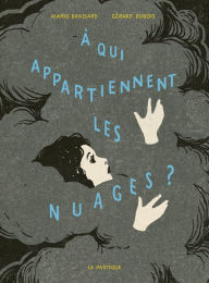 Title: À qui appartiennent les nuages?, Author: Mario Brassard