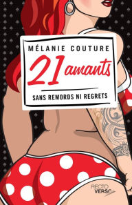 Title: 21 amants, Author: Mélanie Couture