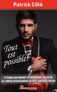 Title: Tout est possible!, Author: Patrick Côté