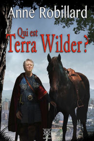 Title: Extrait Qui est Terra Wilder?, Author: Anne Robillard